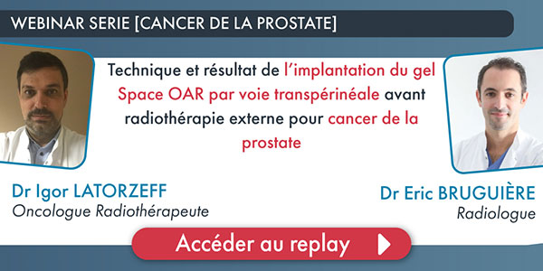 Technique et résultat de l’implantation du gel Space OAR avant radiothérapie externe pour cancer de prostate par voie transpérinéale