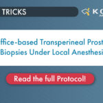 Transperineal Biopsy Under Local Anesthesia Tips and Tricks